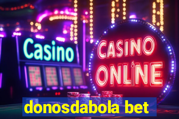 donosdabola bet